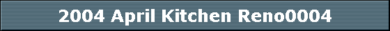 2004 April Kitchen Reno0004