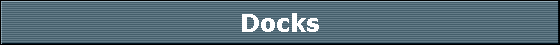 Docks
