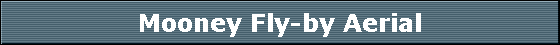 Mooney Fly-by Aerial